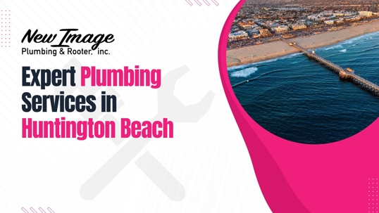 huntington beach plumbing problems